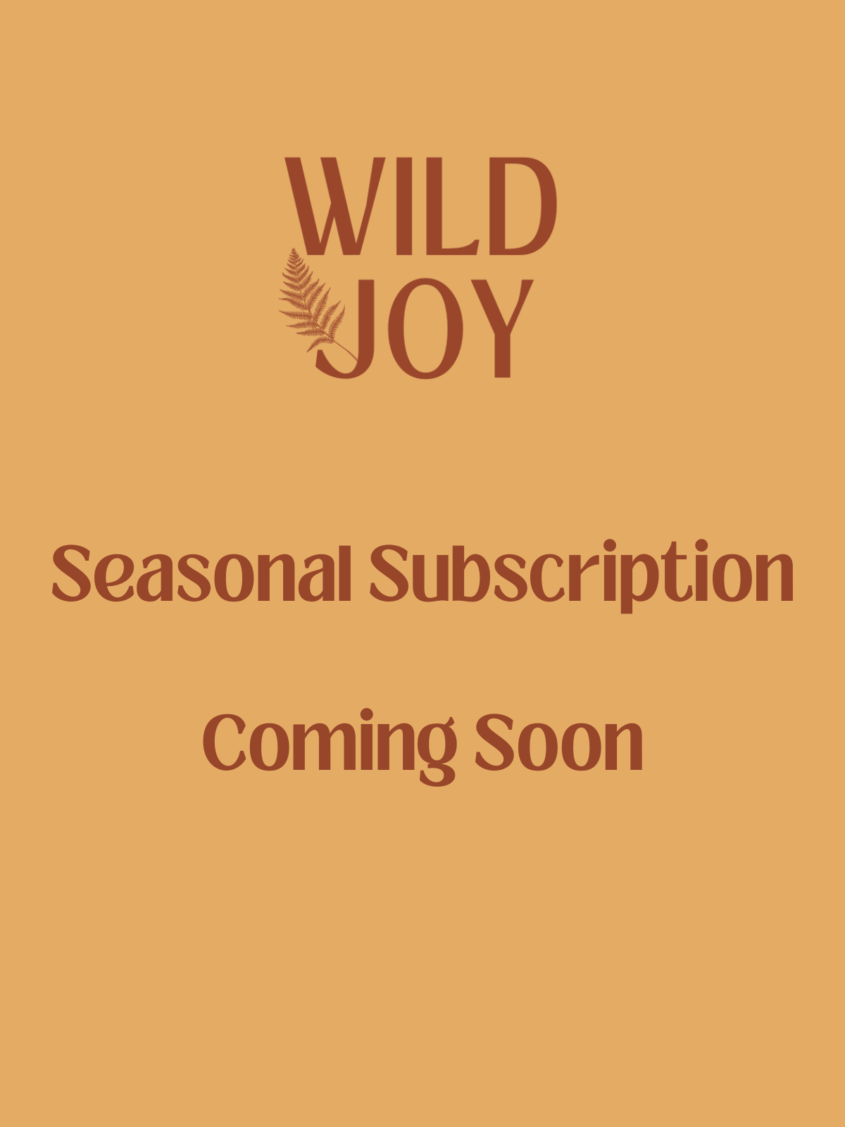 Coming Soon: Seasonal Subscription